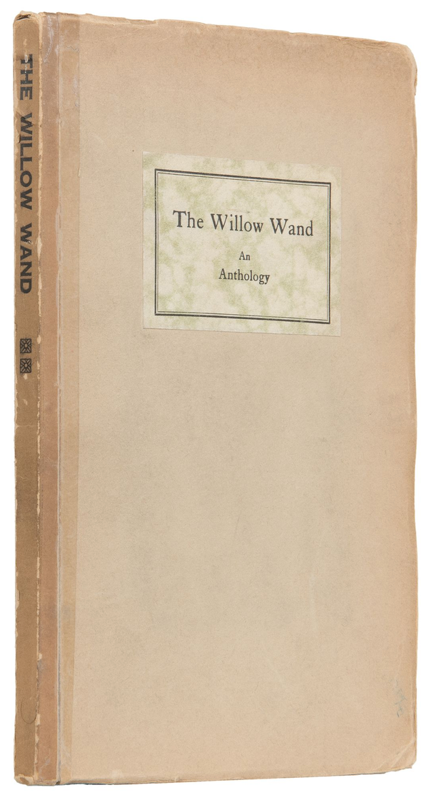 Willow Wand. An Anthology.