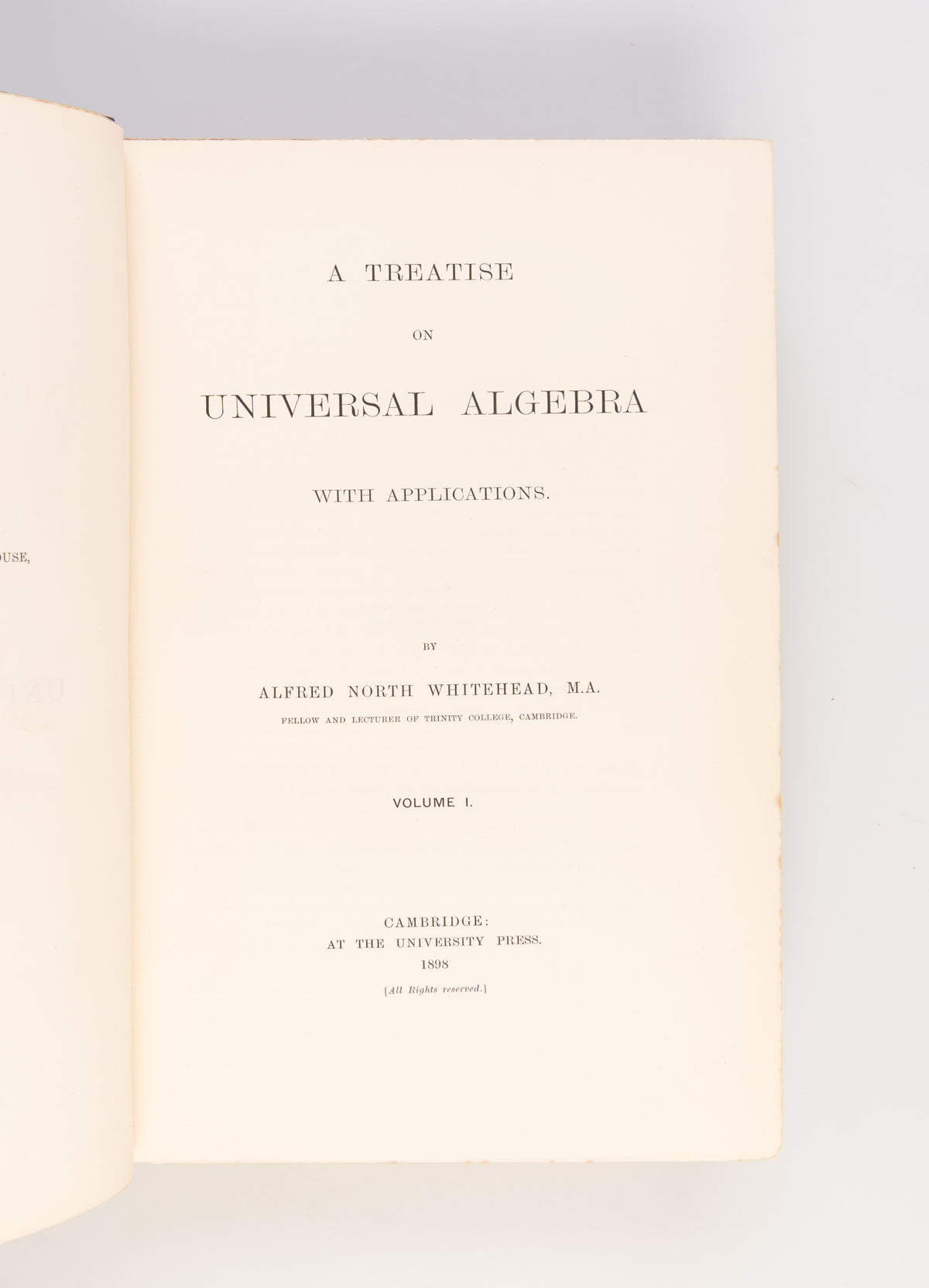 A Treatise on Universal Algebra with Applications. Volume I [all published].