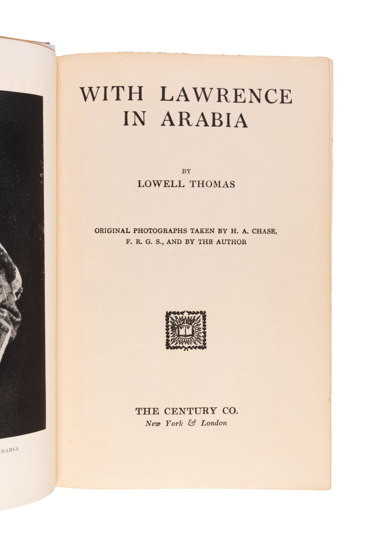 With Lawrence in Arabia.
