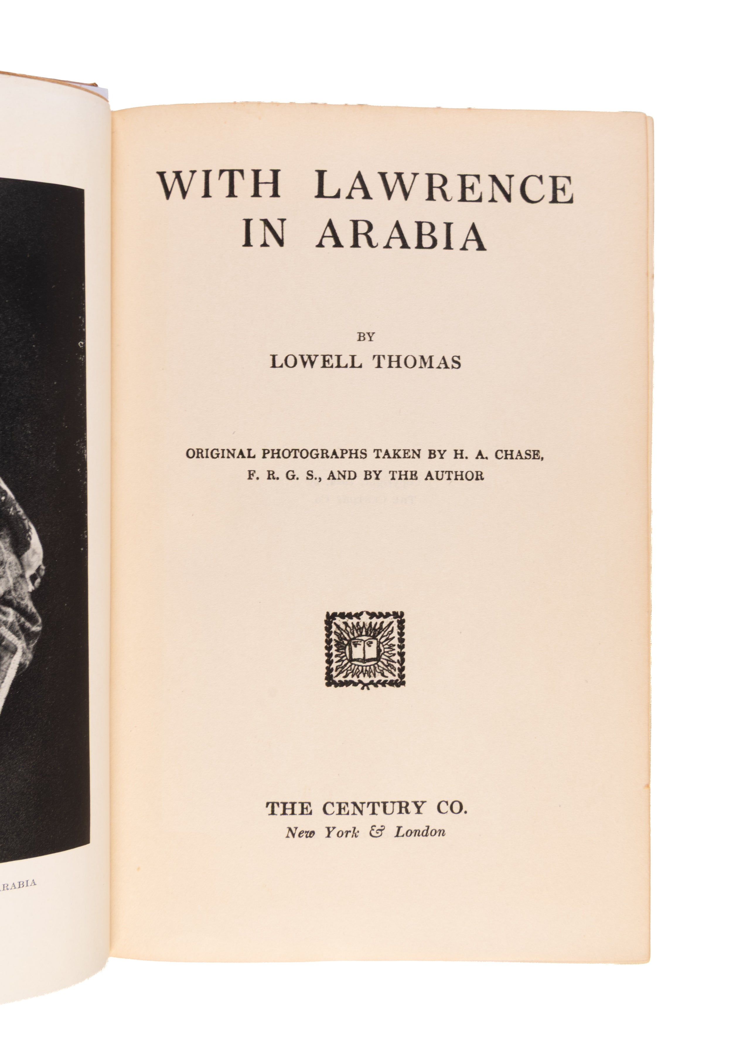 With Lawrence in Arabia.