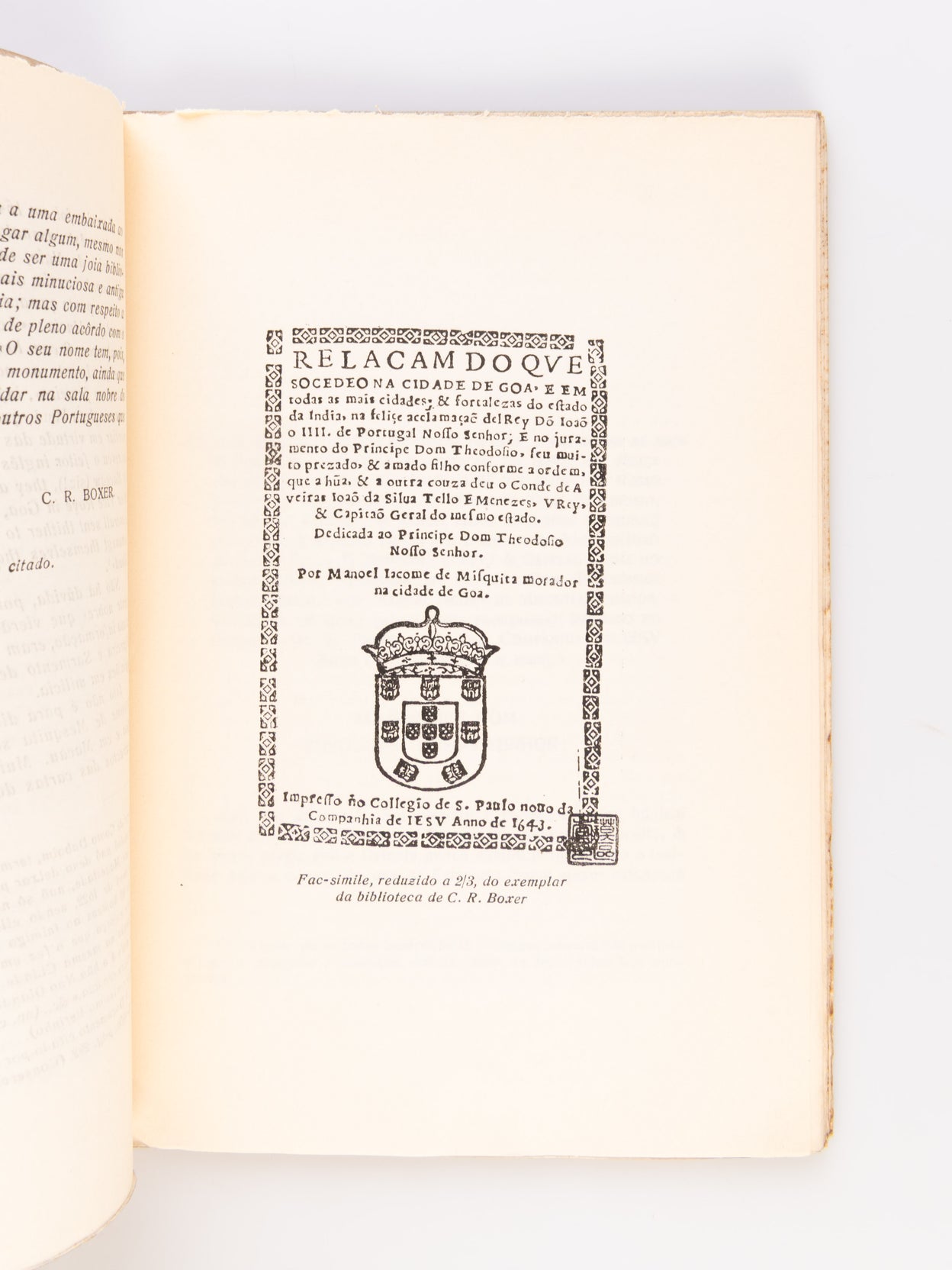 A Aclamacao del Rei D. Joao IV em Goa e em Macau. [The Acclamation of King John IV in Goa and Macau].