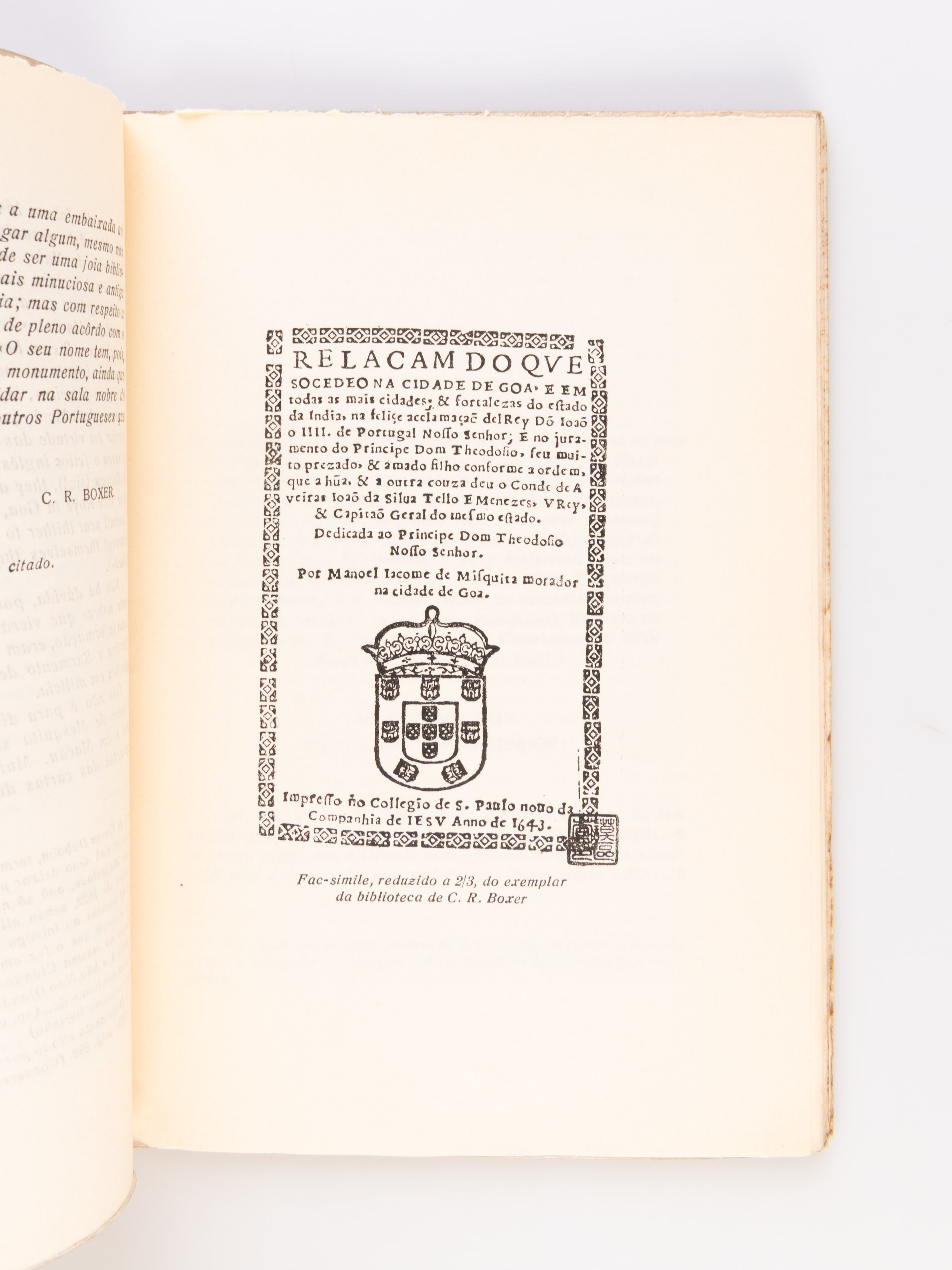 A Aclamacao del Rei D. Joao IV em Goa e em Macau. [The Acclamation of King John IV in Goa and Macau].