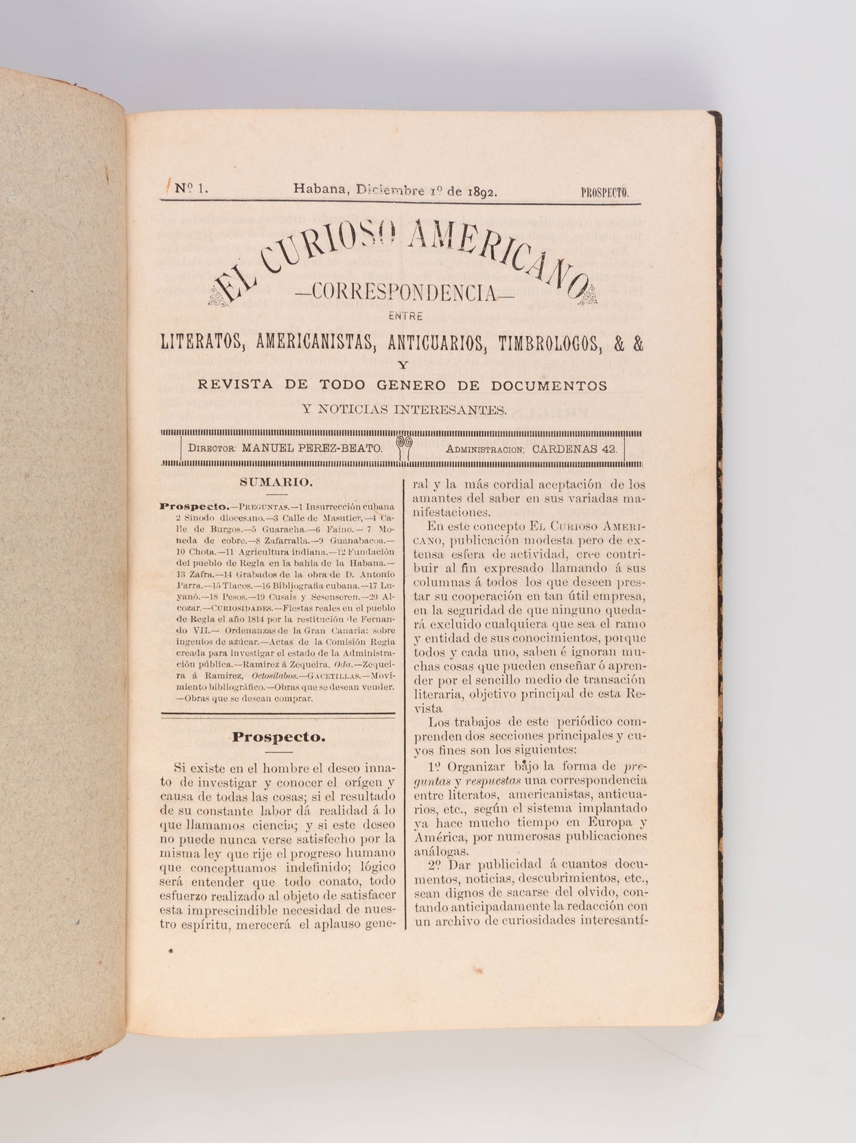 El Curioso Americano, Correspondencia entre Literatos, Americanistas, Anticuarios, Timbrologos, & & y Revista de todo genero de documentos y noticias interesantes.