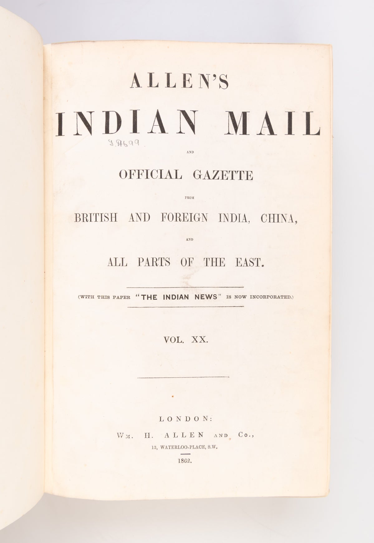 Allen's Indian Mail and Official Gazette from British & Foreign India, China, & All Parts of the East.