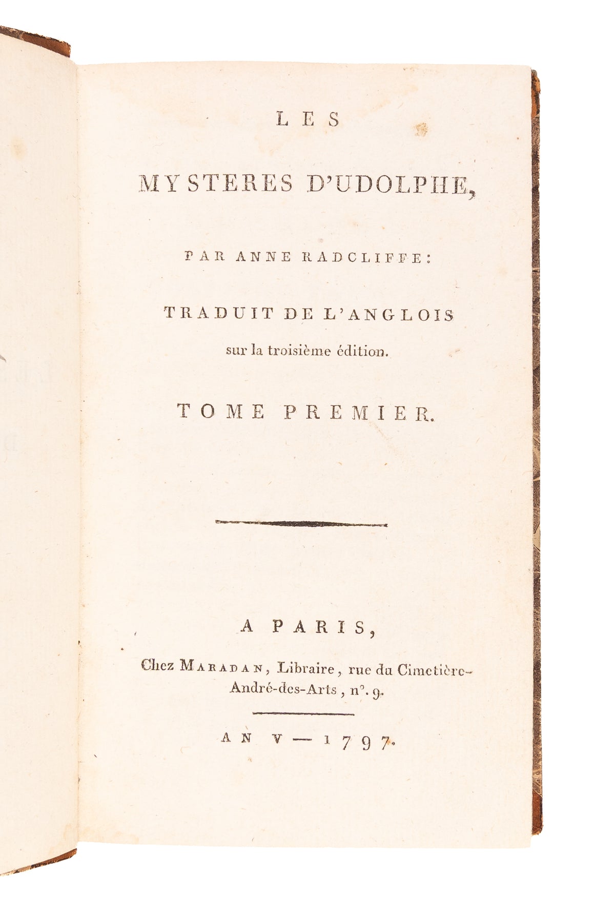 Les Mysteres d'Udolphe, par Anne Radcliffe: traduit de l'anglois sur la troisième édition. Tome premier (- quatrième).