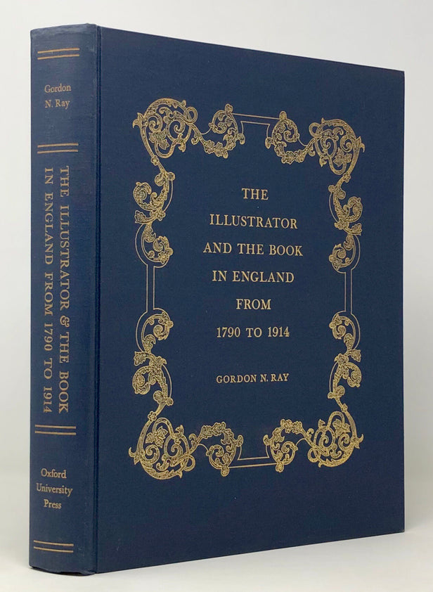 The Illustrator and the Book in England from 1790 to 1914.