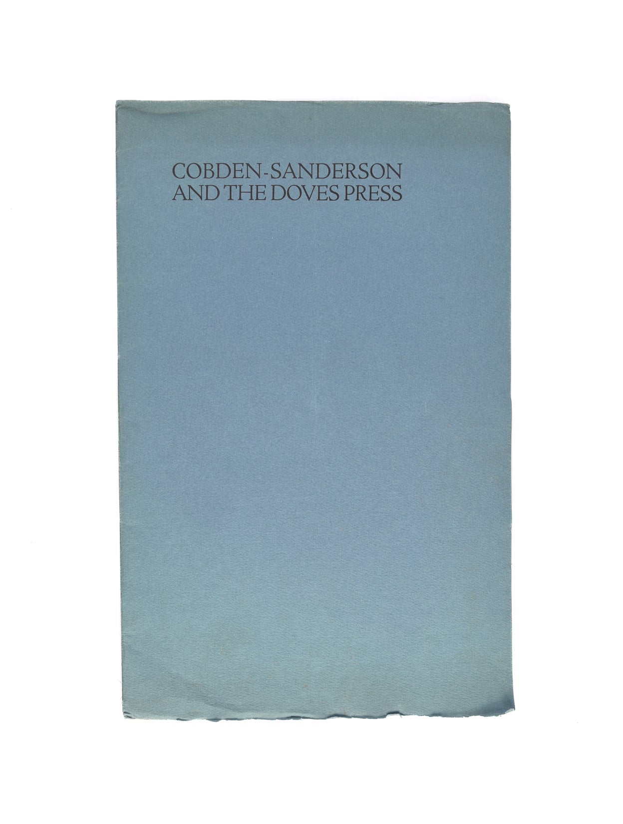 Cobden-Sanderson and the Doves Press; prospectus.