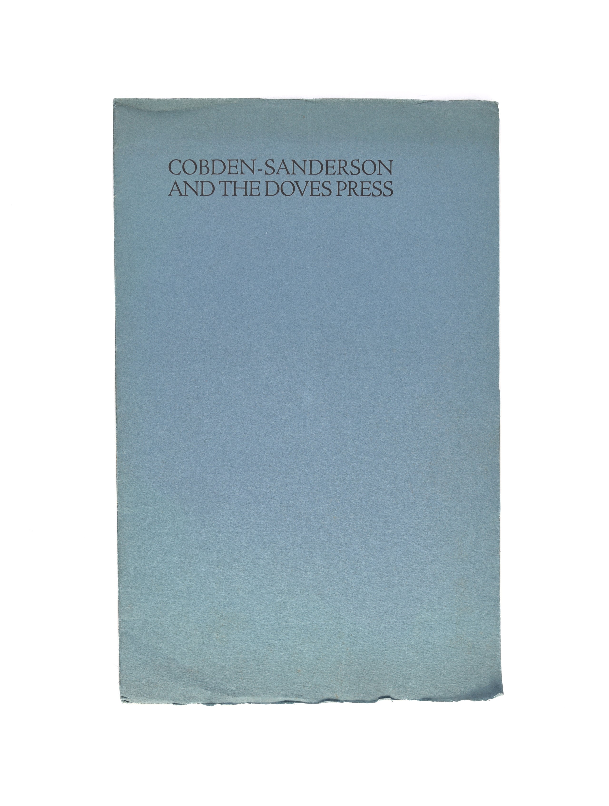 Cobden-Sanderson and the Doves Press; prospectus.