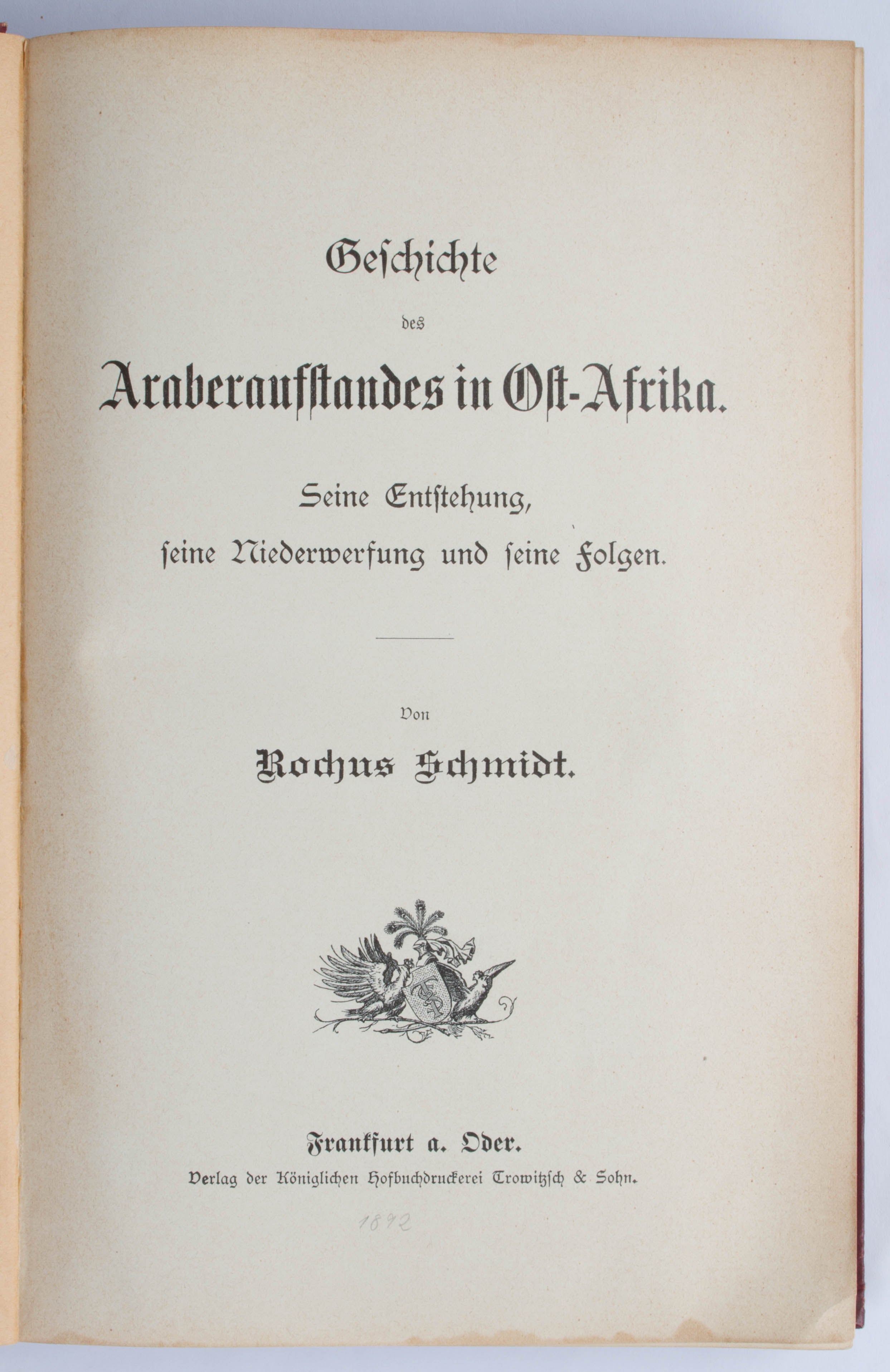 Geschichte des Araberaufstandes in Ost-Afrika.