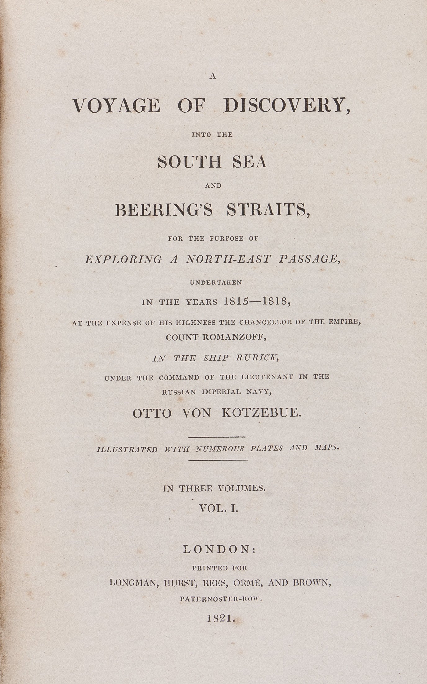 A Voyage of Discovery into the South Seas and Beering's Straits,