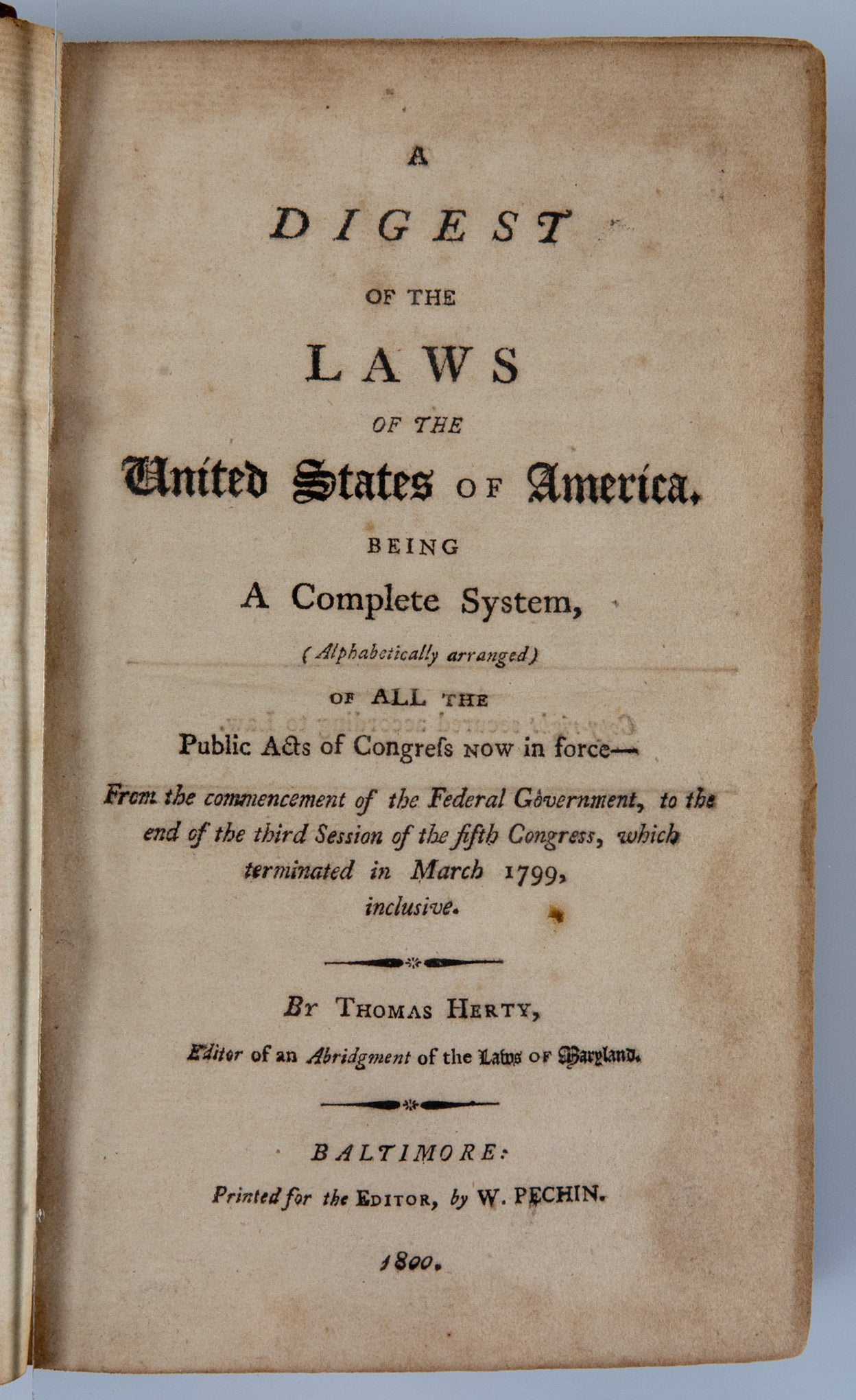 A Digest of the Laws of the United State of America,