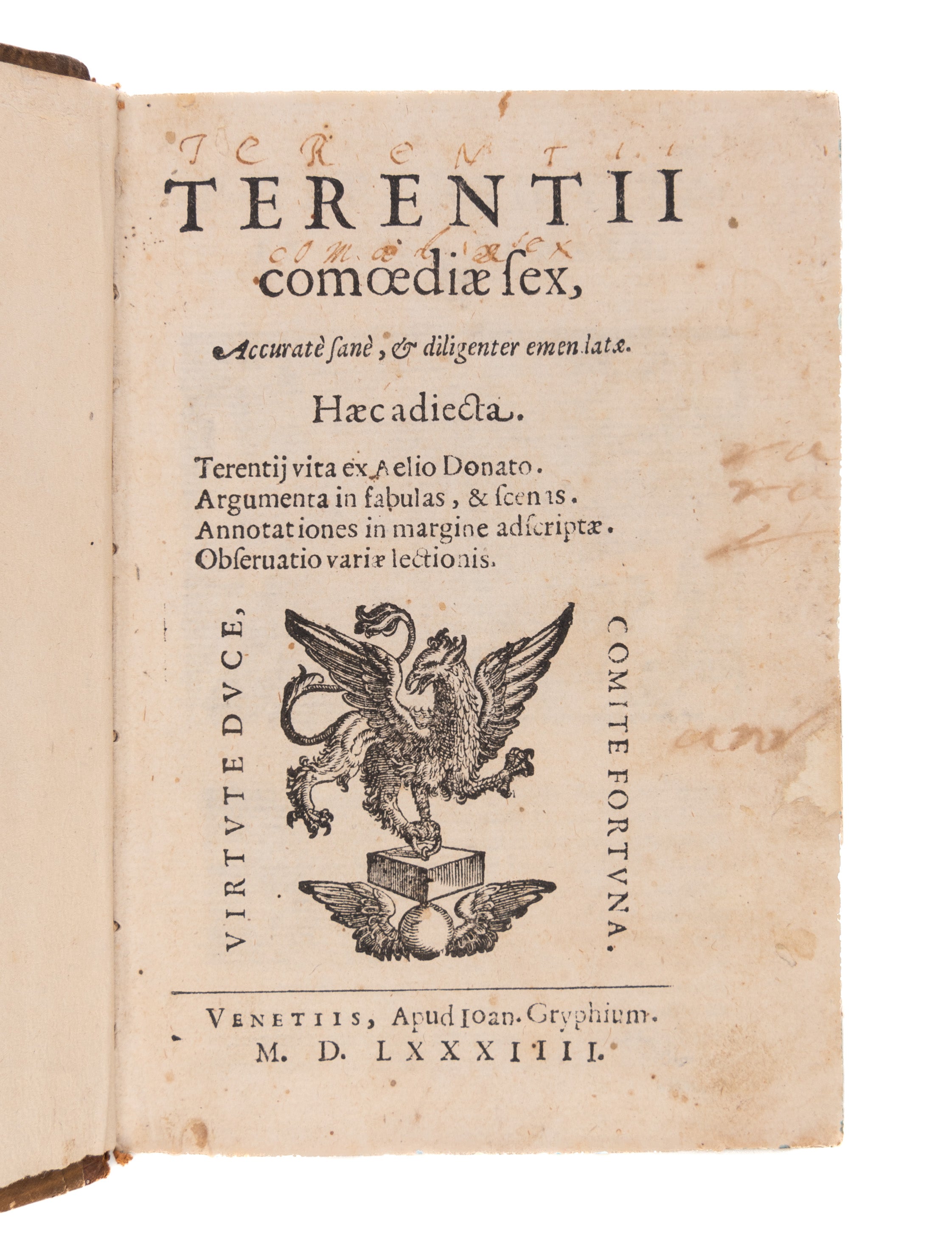 Comoediae sex ... Terentij vita ex Aelio Donato. Argumenta... Annotationes in margine adscriptae [etc.] Venice: G. Griffio