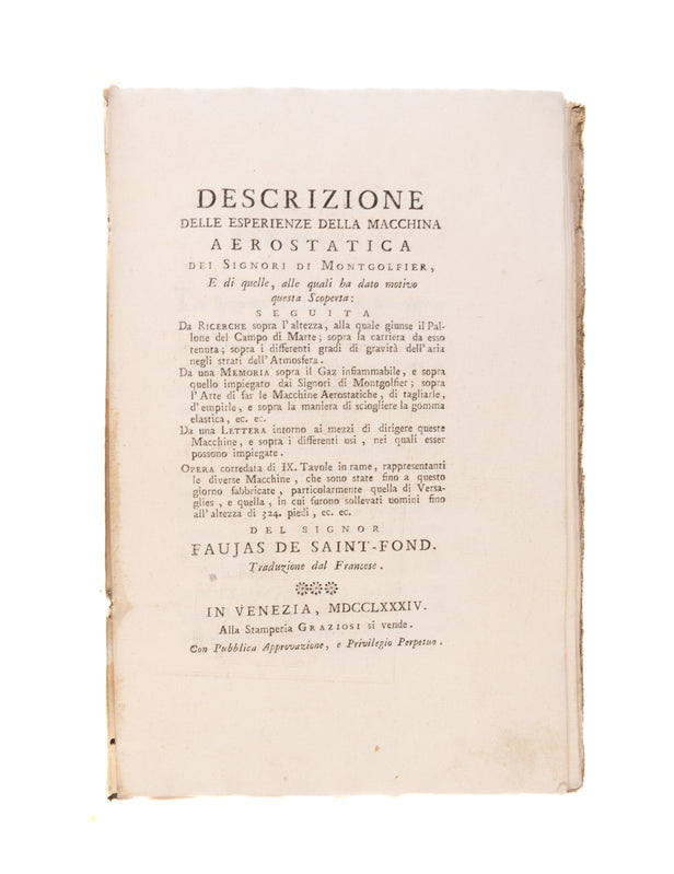 Descrizione delle esperienze della macchina aerostatica dei Signori di Montgolfier... seguita da richerche sopra l'altezza... Da una memoria sopra il Gaz infiammabile... Da una lettere intorno ai mezzi di dirigere queste Macchine...