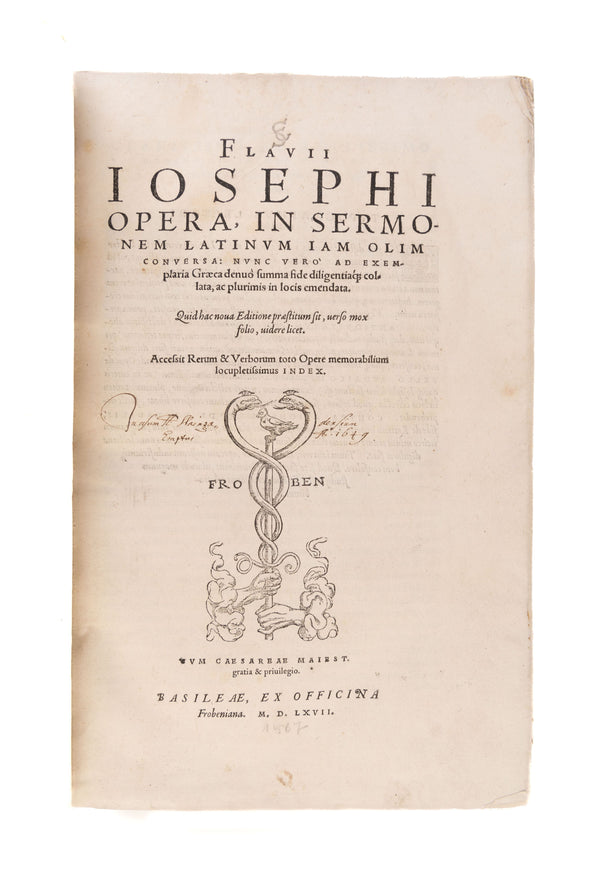 Opera... nunc vero ad exemplaria Graeca denuo summa fide diligentiaq. collata... Basle, ex officina Frobeniana (per Ambrosium et Aurelium Frobenios, fratres),