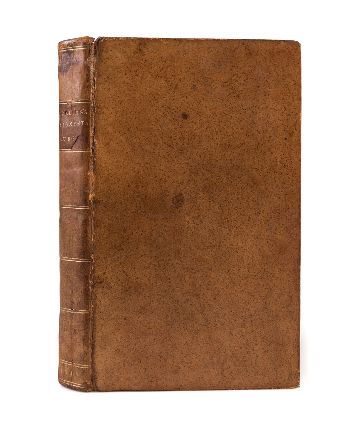 Fragmenta Aurea. A Collection of all the Incomarable Peeces, written by Sir John Suckling.