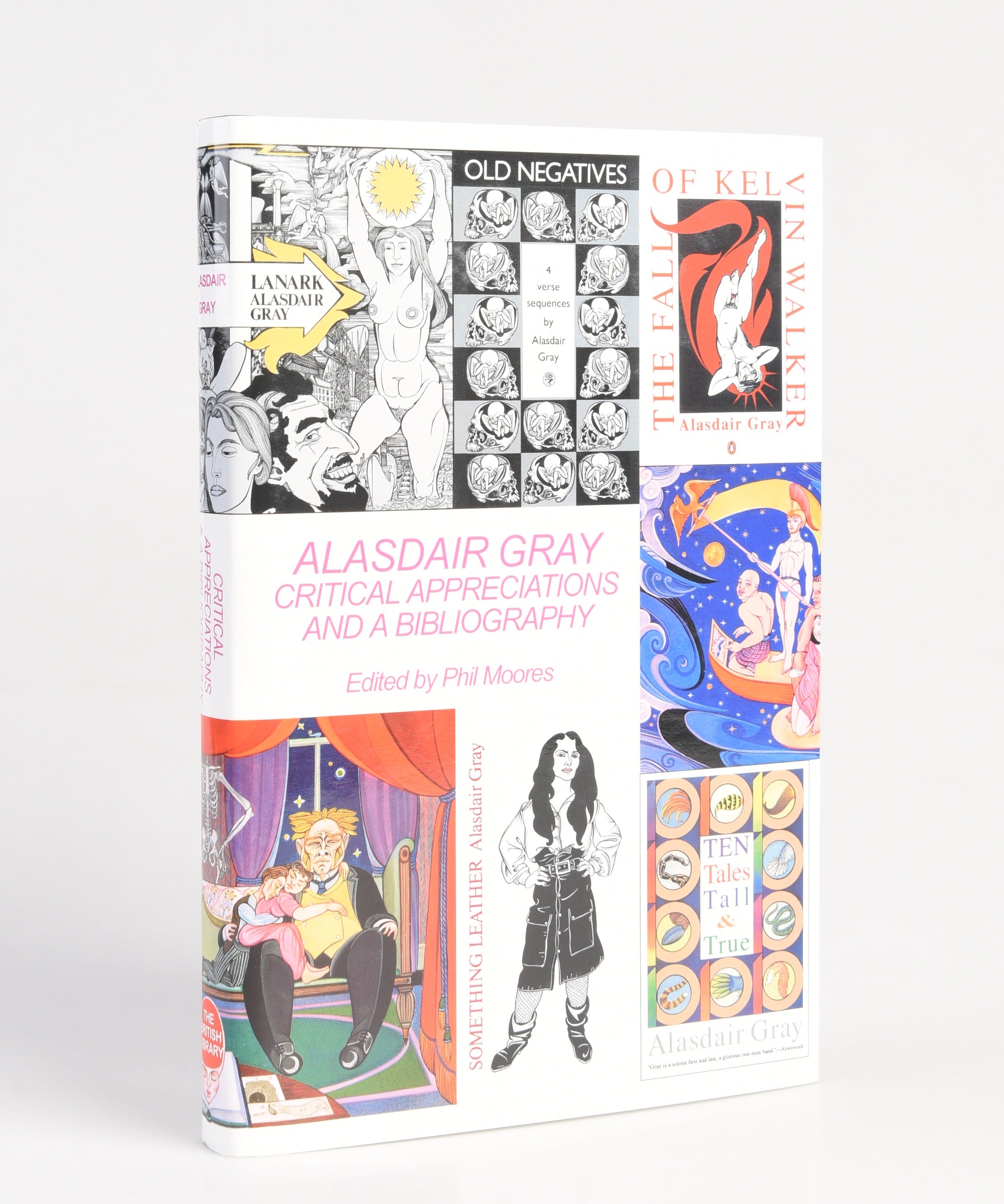 Alasdair Gray. Critical Appreciations and a Bibliography. Edited by Phil Moores.