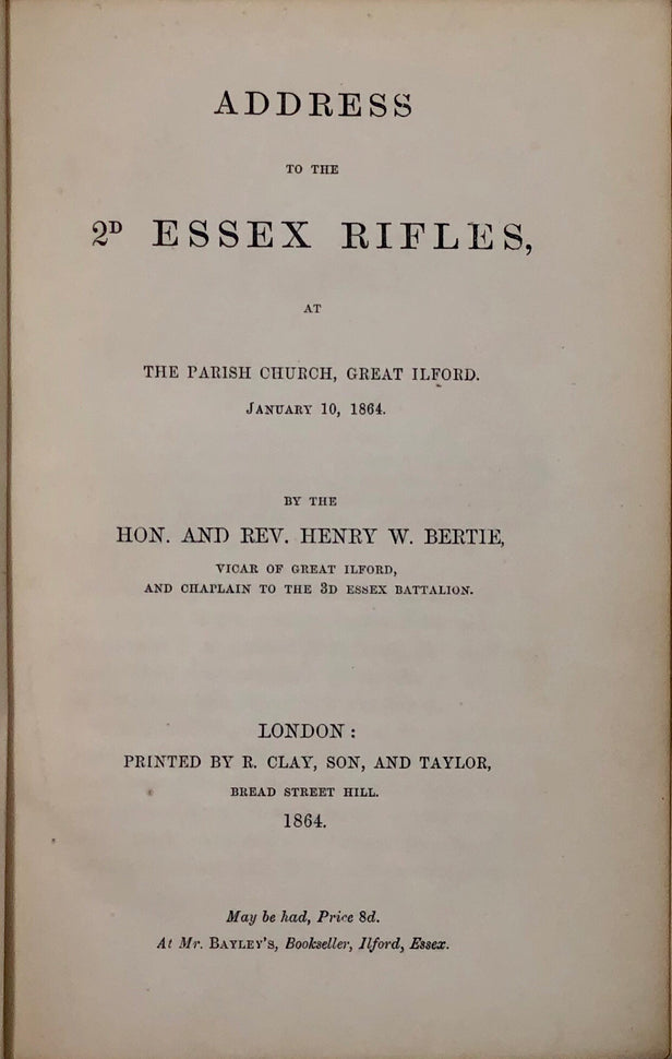 Address to the 2nd Essex Rifles at the parish church, Great Ilford. January 10, 1864.