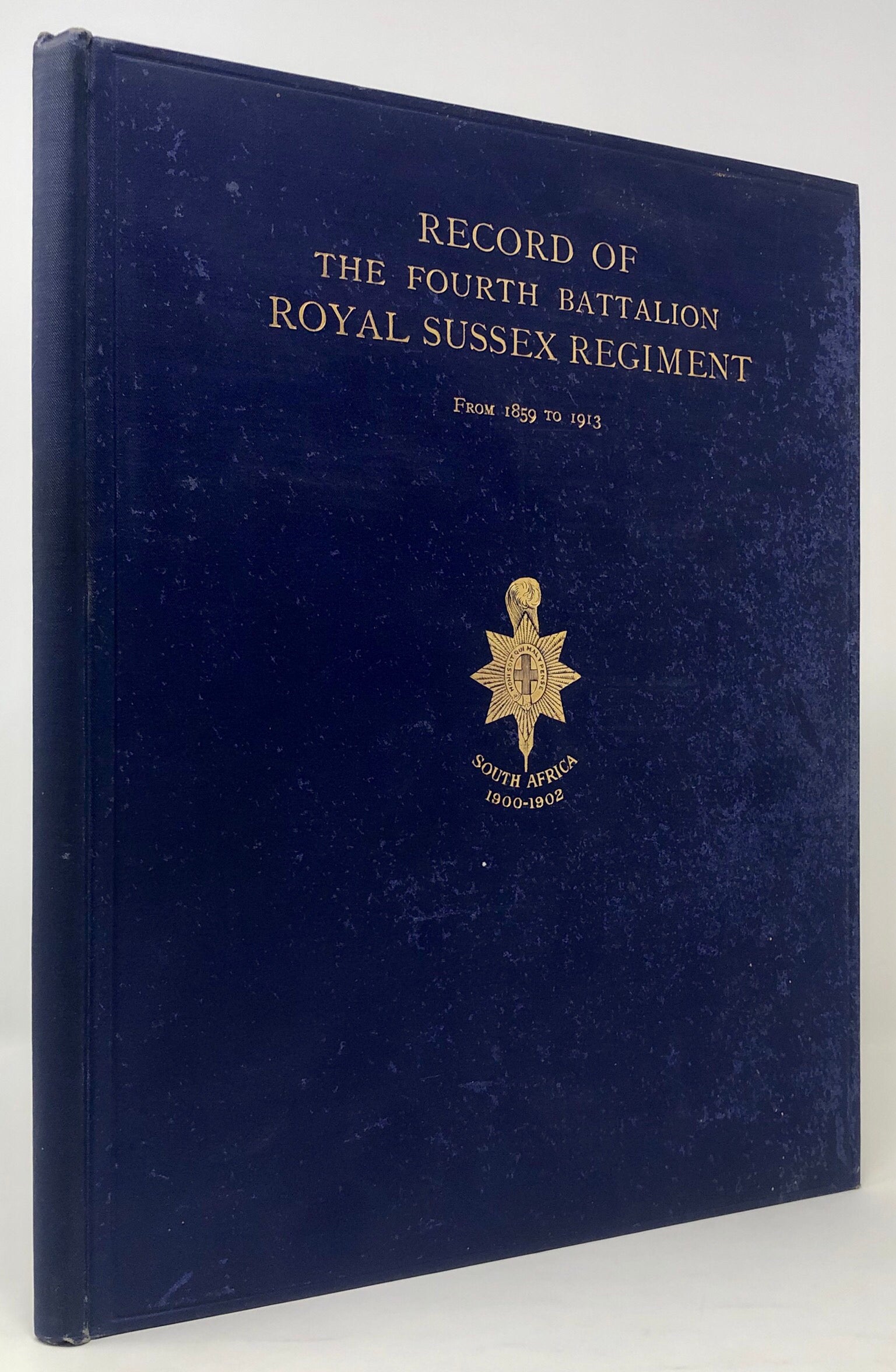 Record of The Fourth Battalion Royal Sussex Regiment,