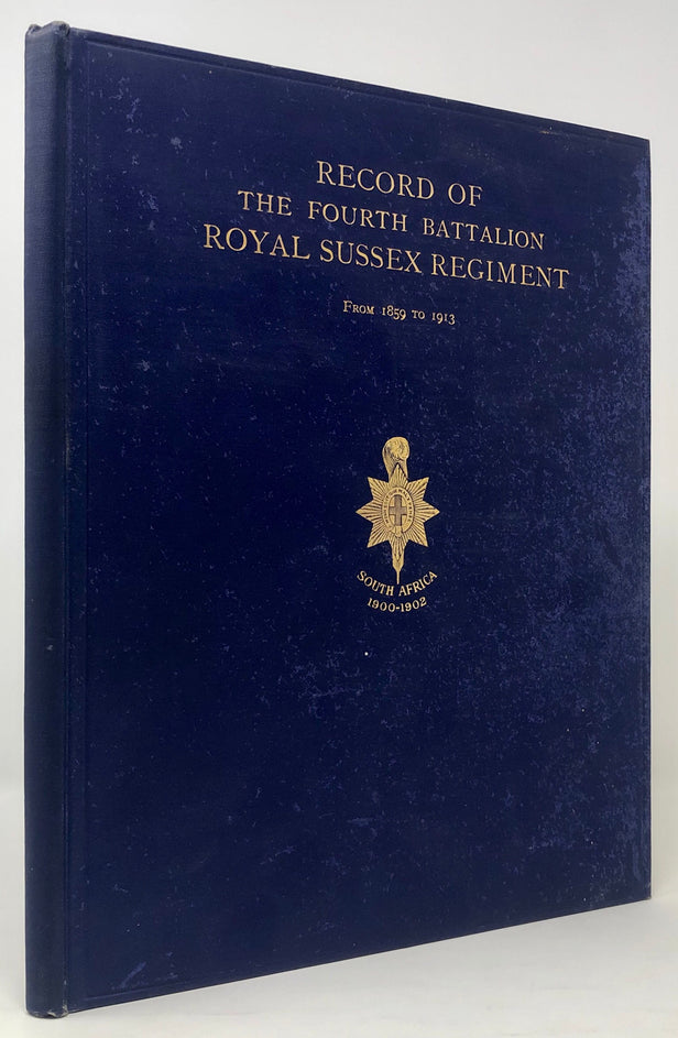 Record of The Fourth Battalion Royal Sussex Regiment,