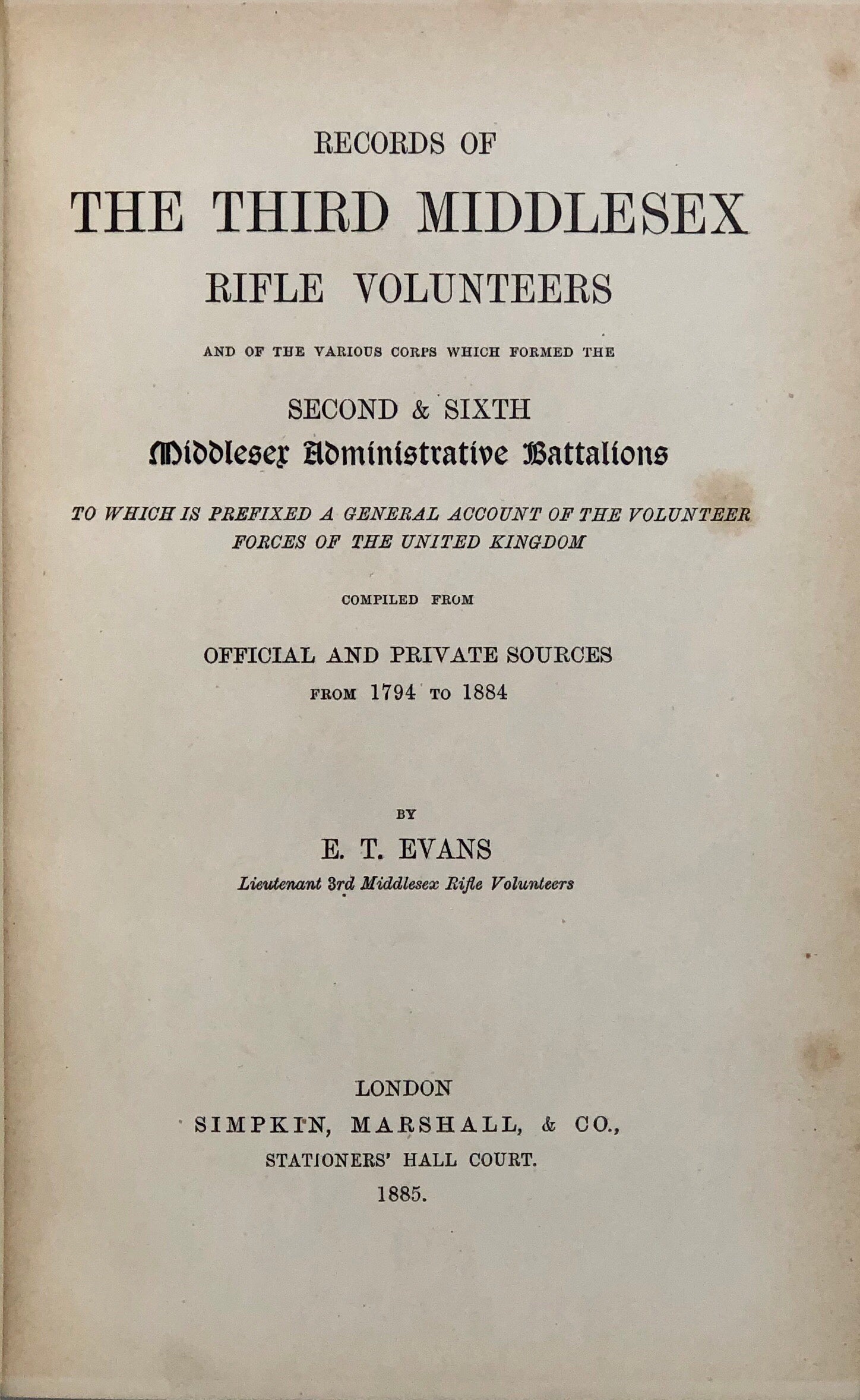 Records of the Third Middlesex Rifle Volunteers