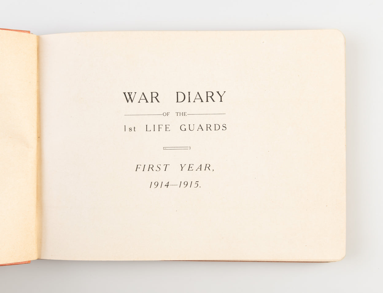 War Diary of The 1st Life Guards.