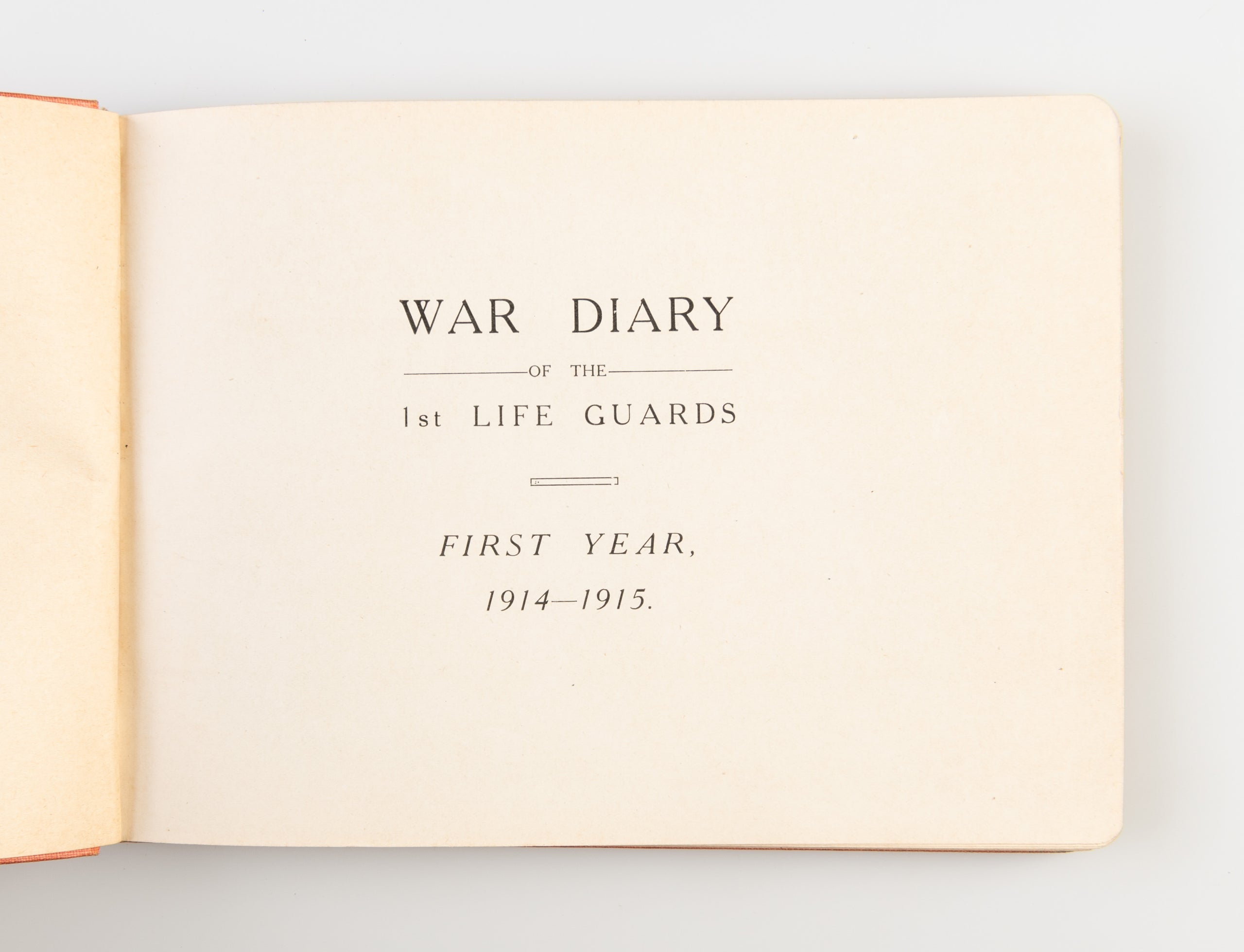 War Diary of The 1st Life Guards.