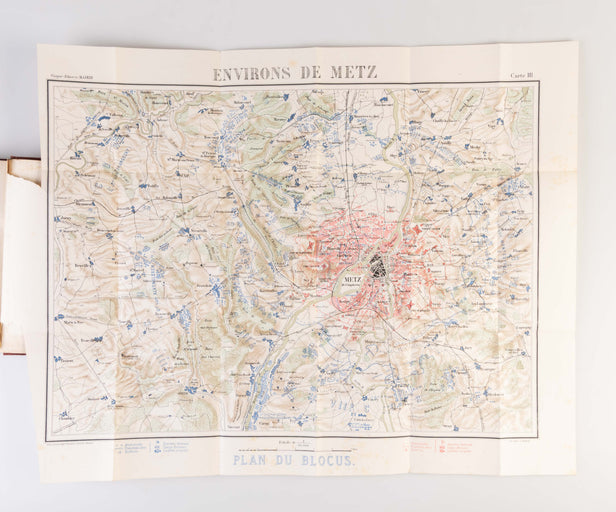Episodes de la Guerre de 1870 et le blocus de Metz.