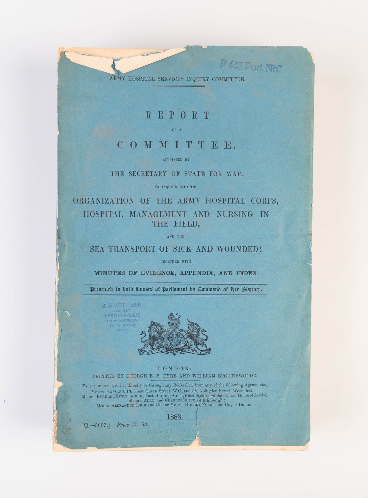 Army Hospital Services Inquiry Committee. Report of a Committee, appointed by the Secretary of State for War, to inquire into the Organization of the Army Hospital Corps, Hospital Management and Nursing in the Field, and the Sea Transport of Sick and Woun