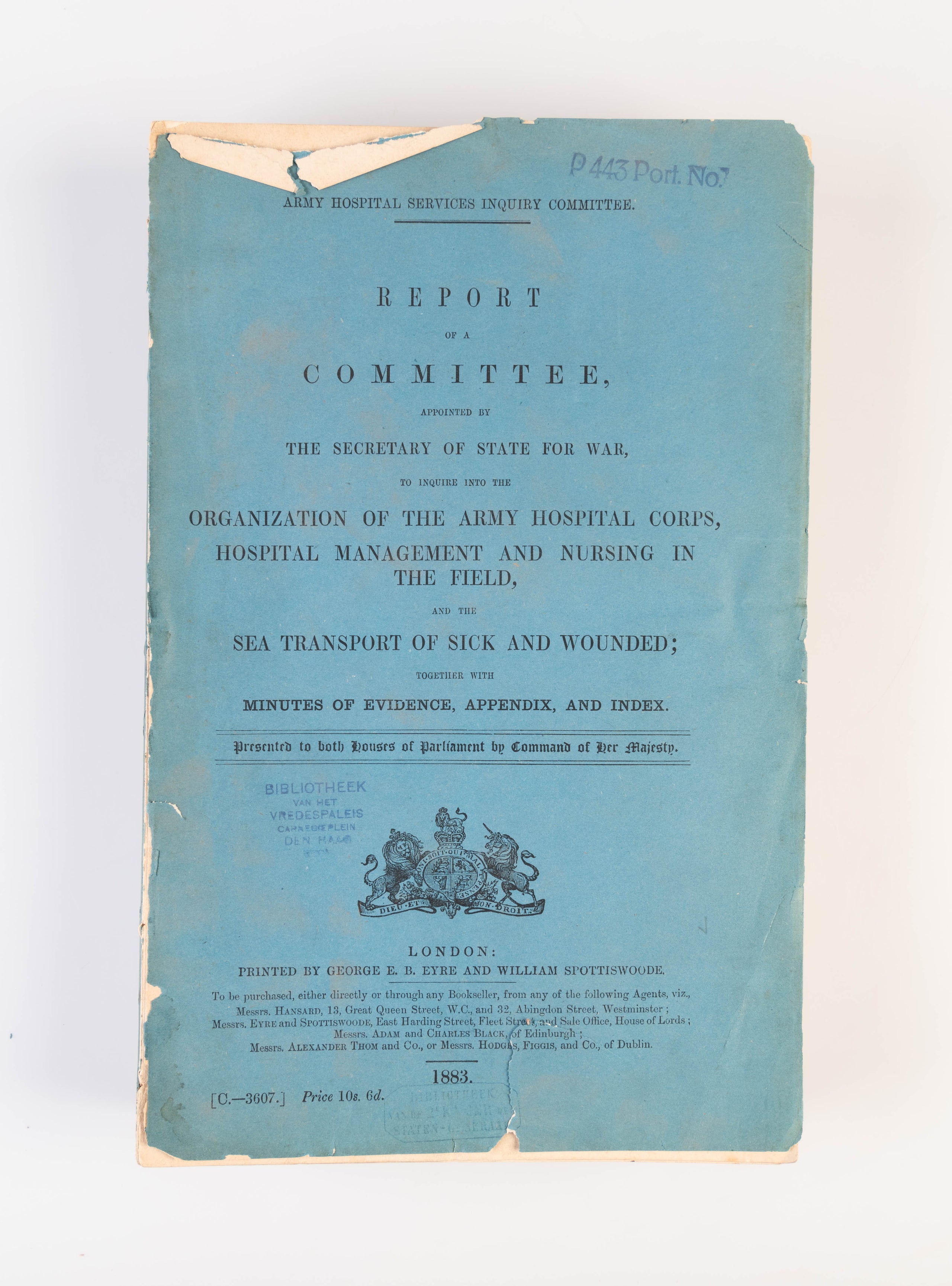 Army Hospital Services Inquiry Committee. Report of a Committee, appointed by the Secretary of State for War, to inquire into the Organization of the Army Hospital Corps, Hospital Management and Nursing in the Field, and the Sea Transport of Sick and Woun