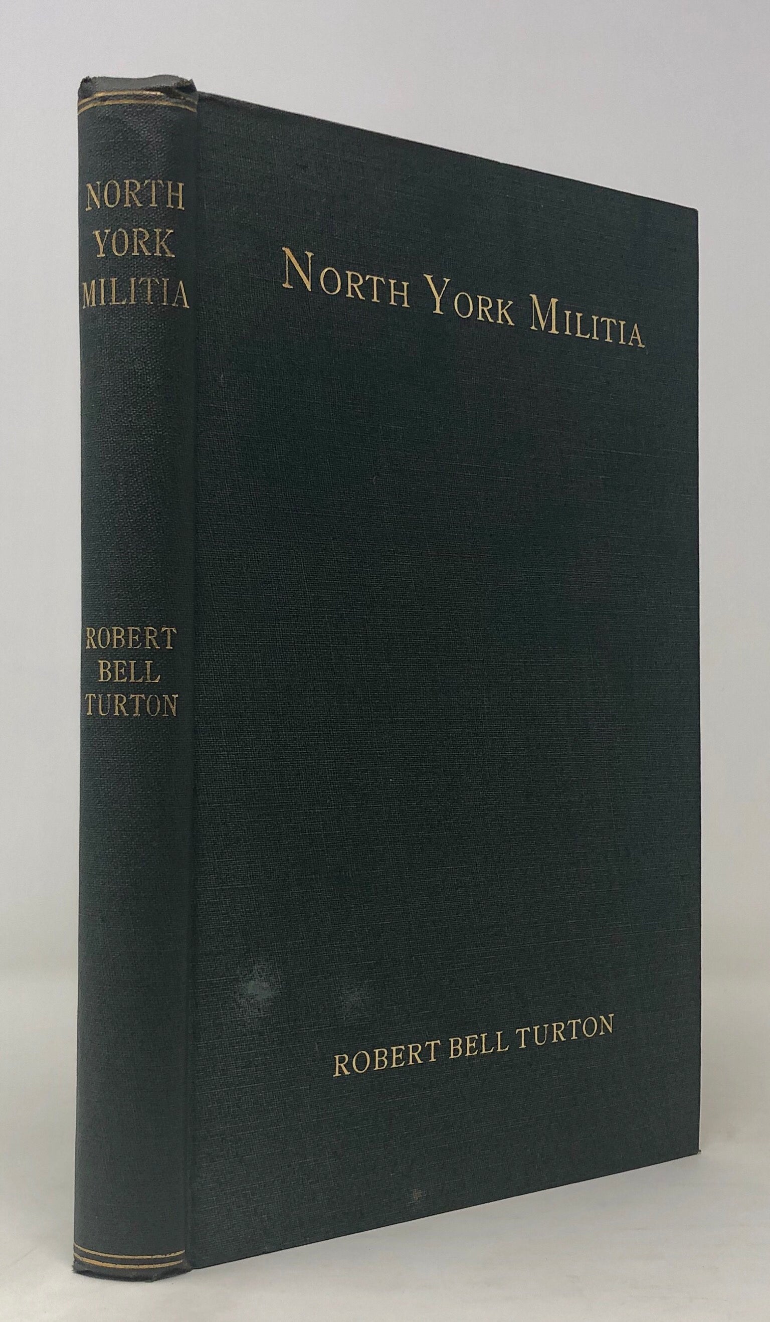 The History of The North York Militia,