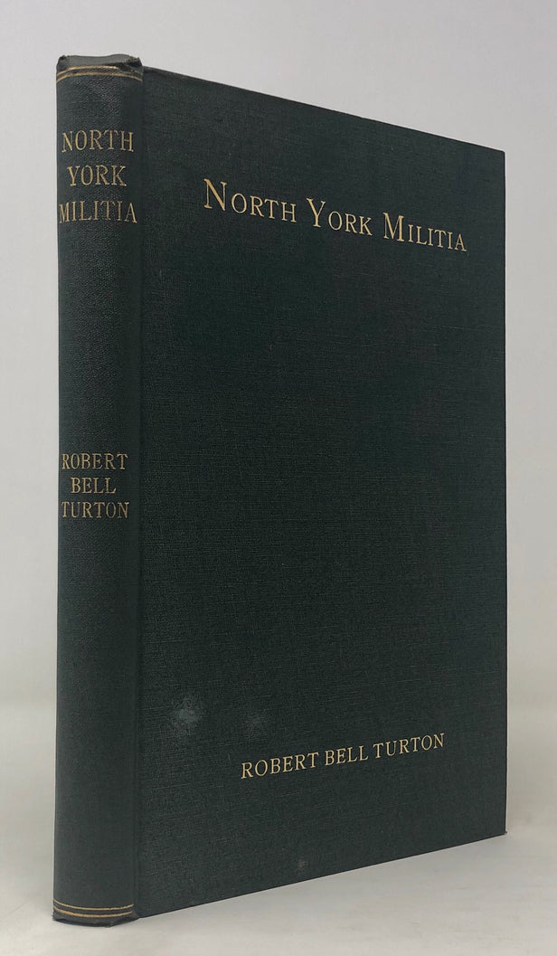 The History of The North York Militia,