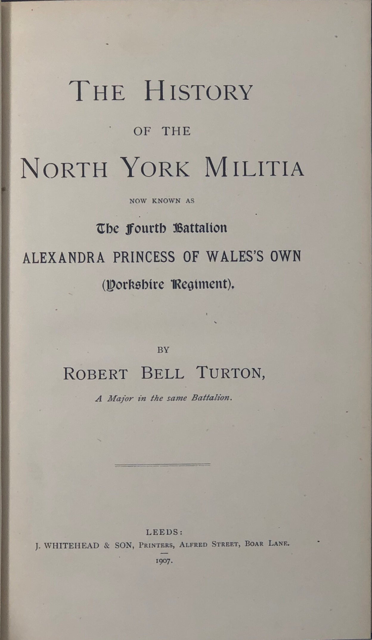 The History of The North York Militia,