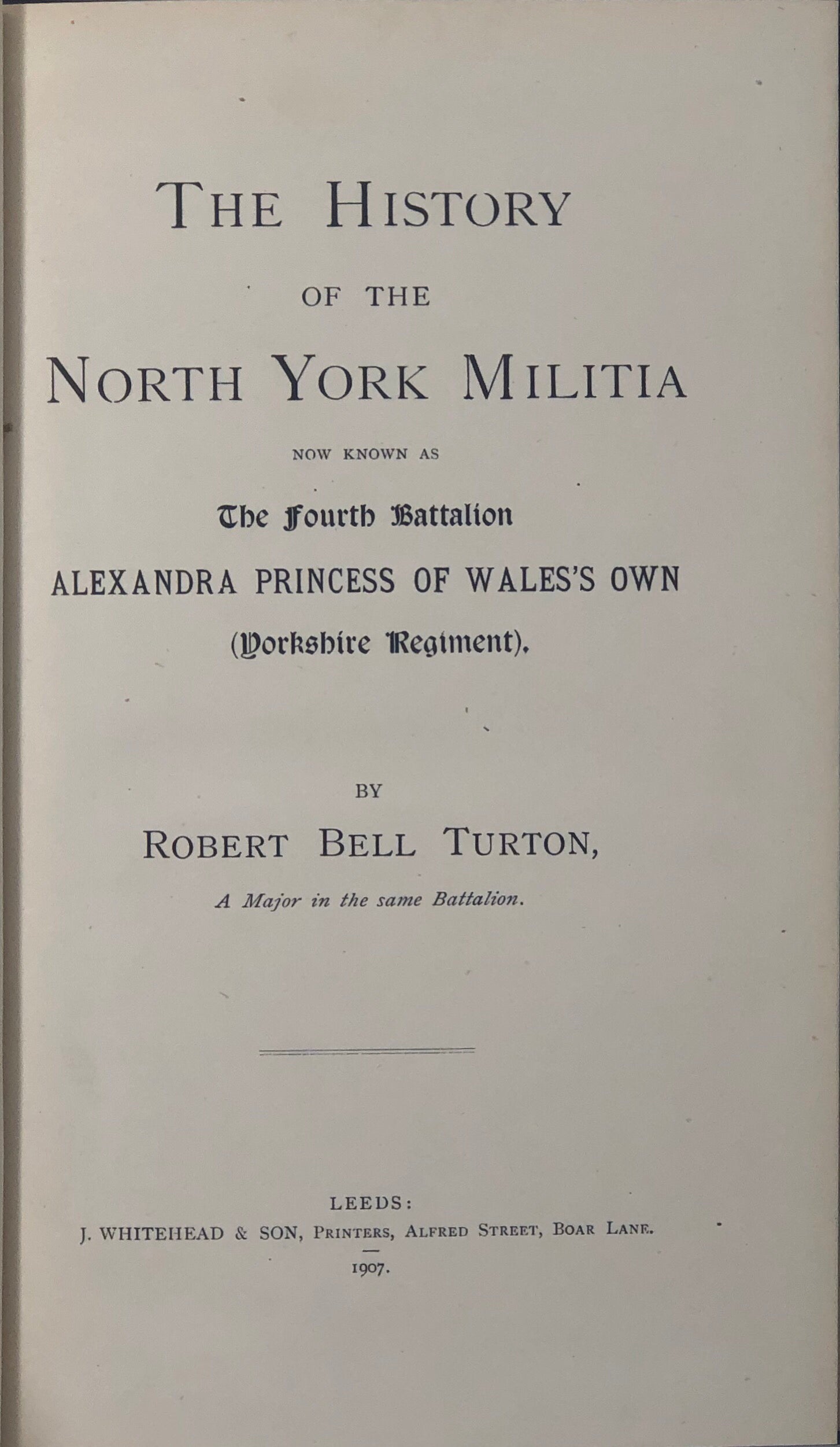 The History of The North York Militia,