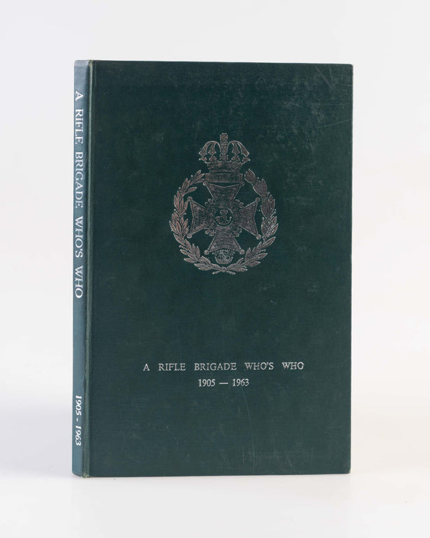 A Rifle Brigade Register, 1905-1963.