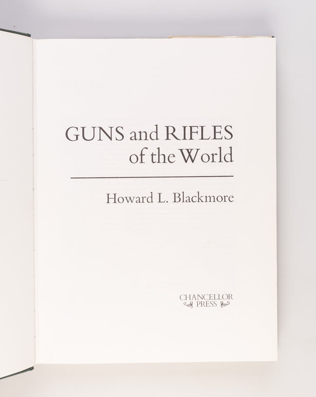 Guns and Rifles of the World.