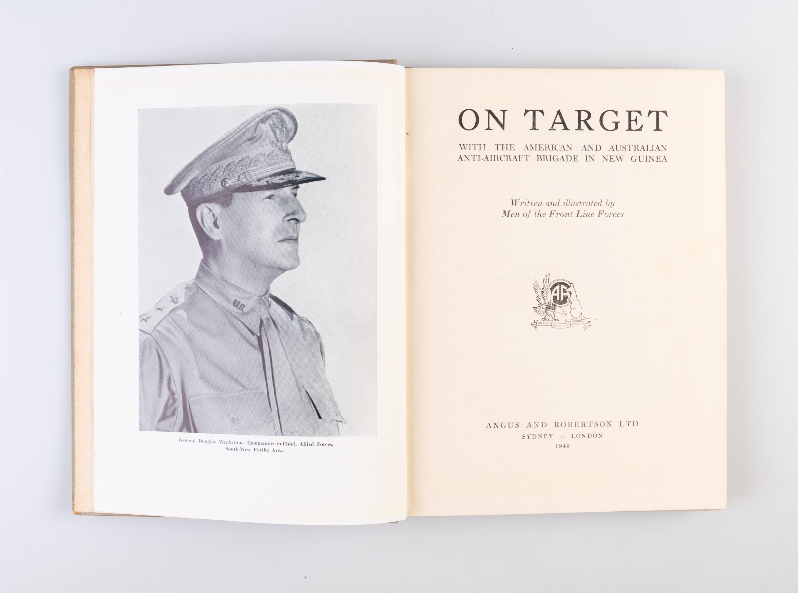 On Target. With the American and Australian Anti-Aircraft Brigade in New Guinea.