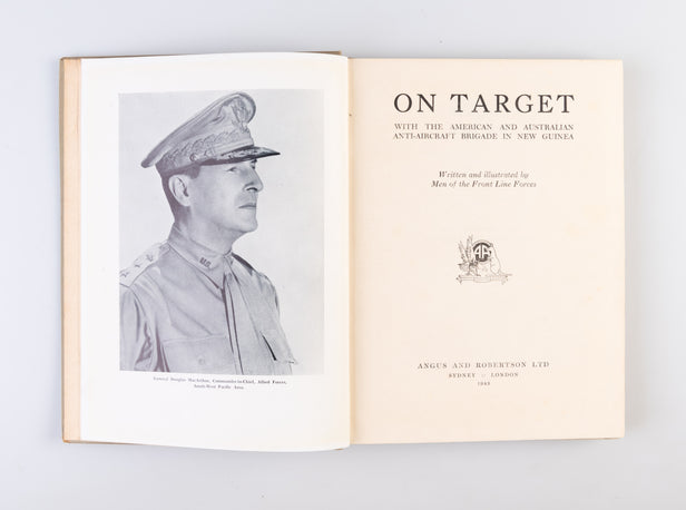 On Target. With the American and Australian Anti-Aircraft Brigade in New Guinea.
