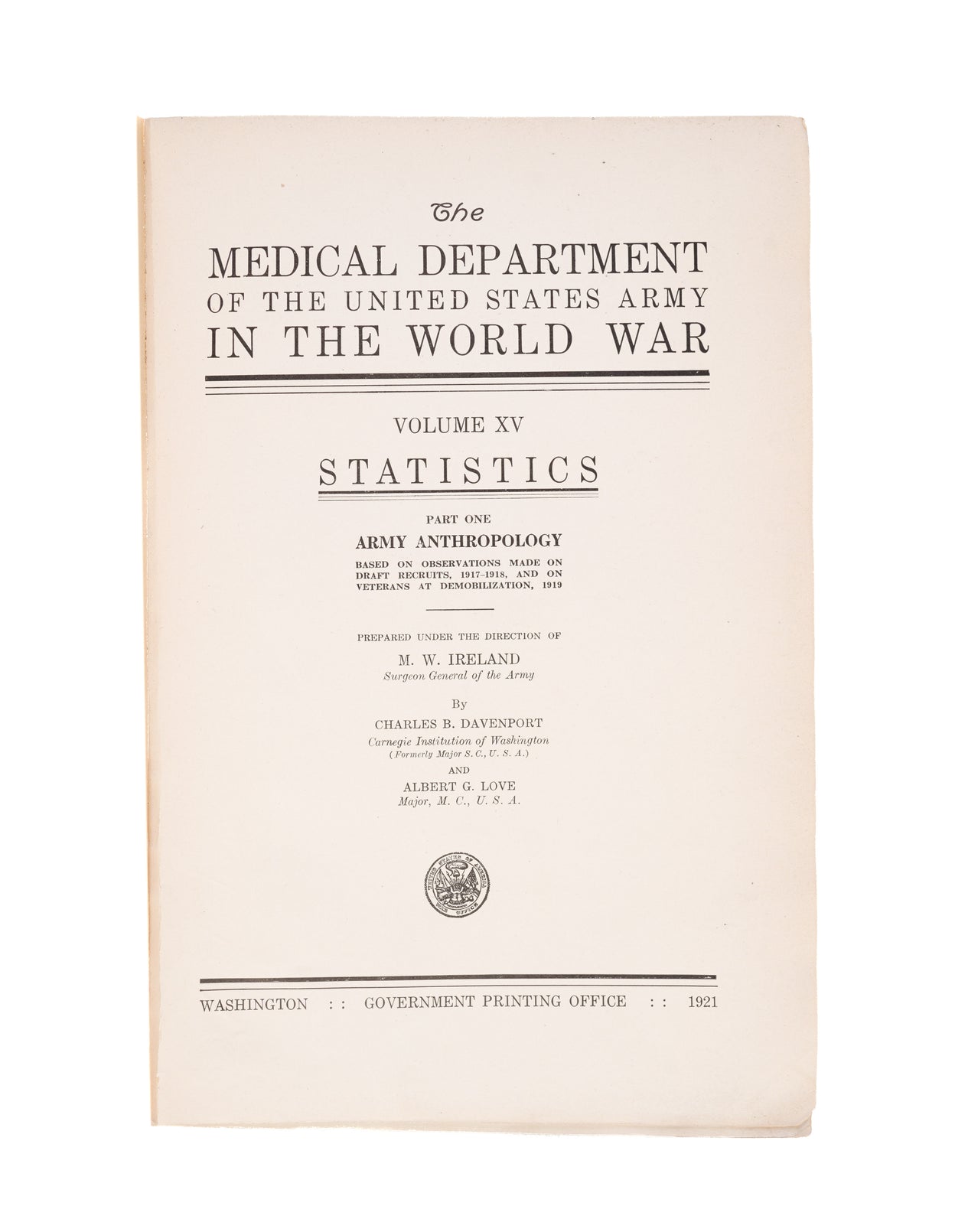 The Medical Department of the United States Army in the World War.