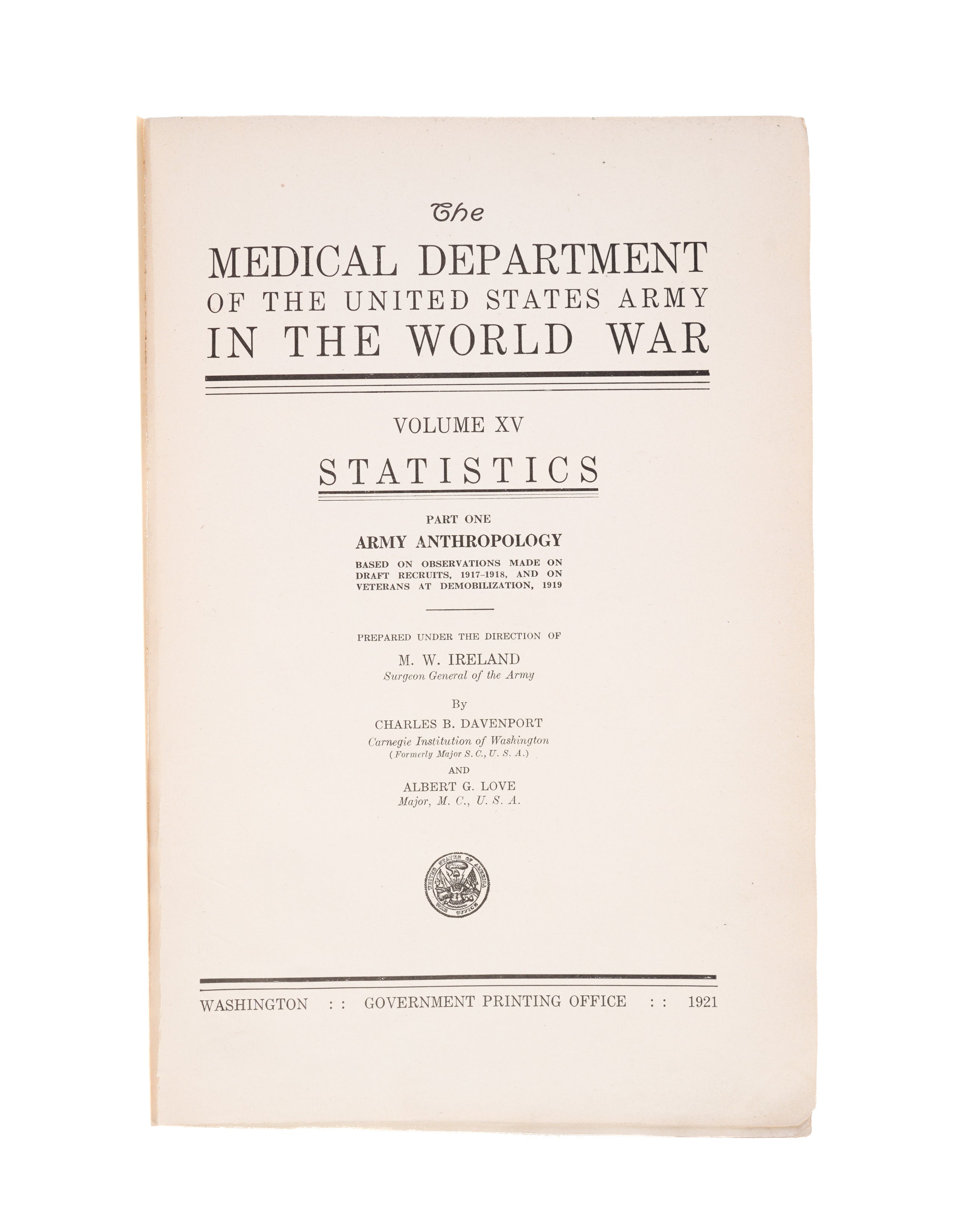 The Medical Department of the United States Army in the World War.