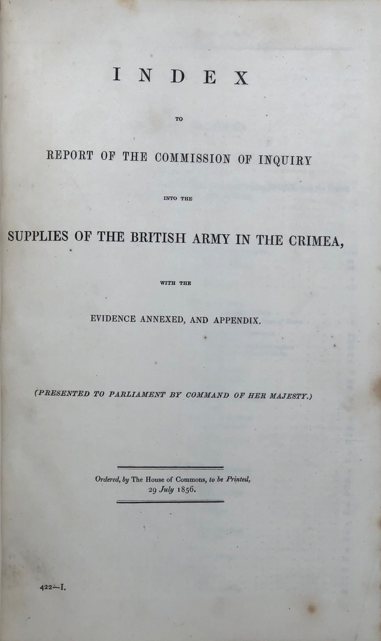 Index to Report of the Commission of Inquiry into the Supplies of the British Army in the Crimea,
