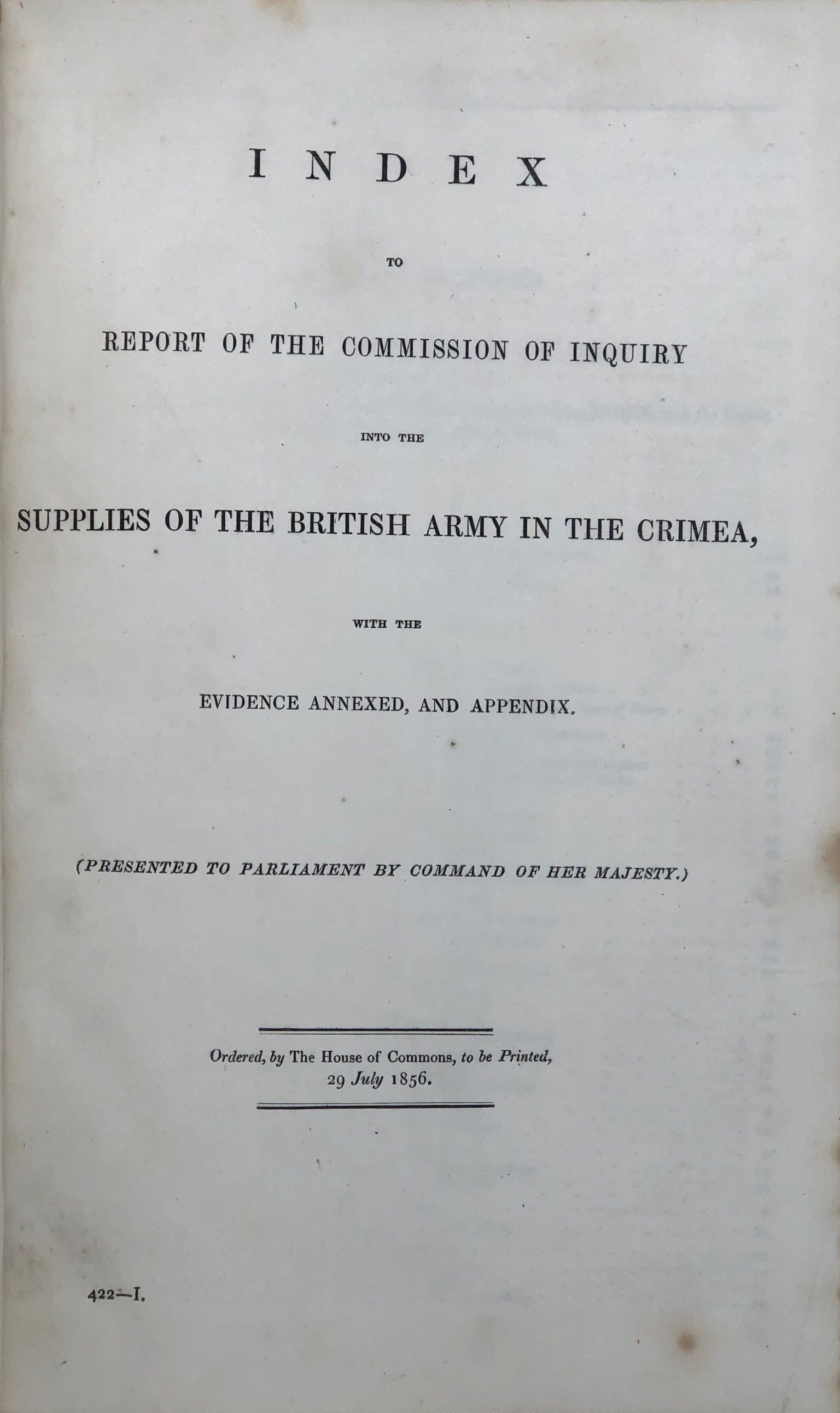 Index to Report of the Commission of Inquiry into the Supplies of the British Army in the Crimea,