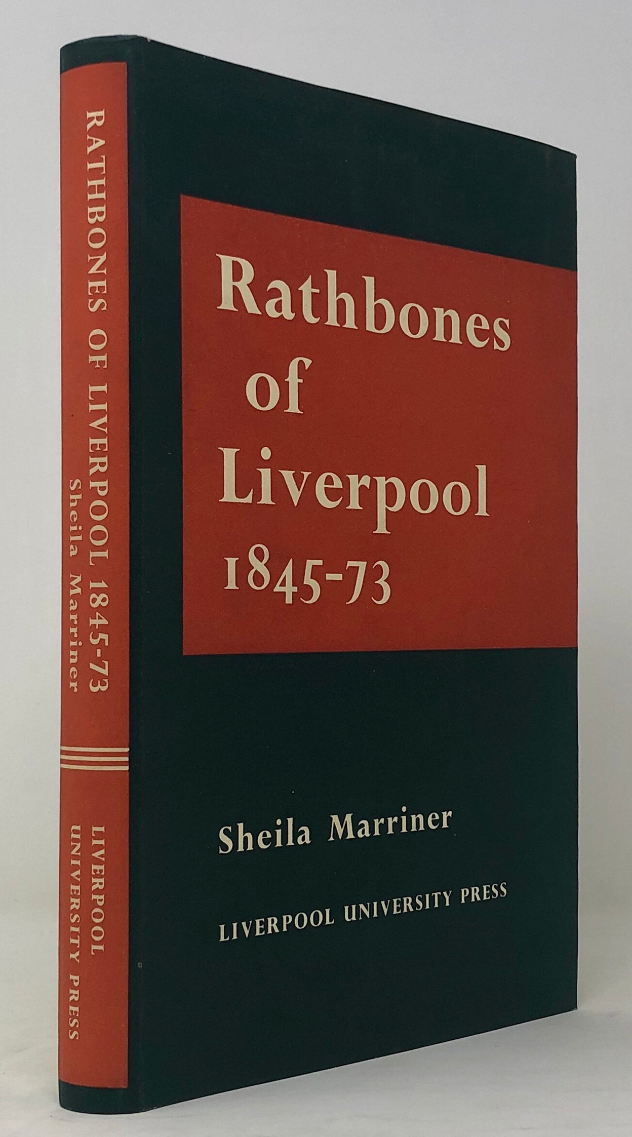 Rathbones of Liverpool, 1845-73.