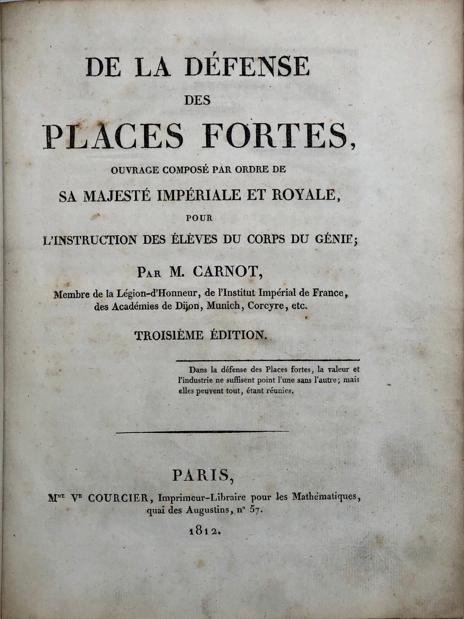 De La Défense des Places Fortes,