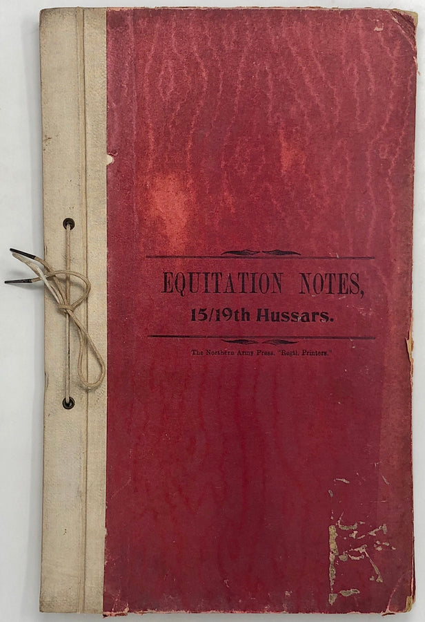 Equitation Notes 15th/19th Hussars.