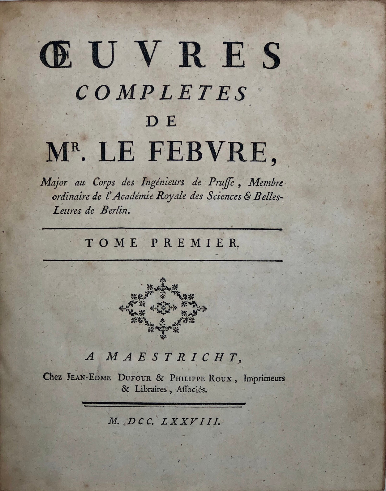 Oeuvres Completes de Mr. Le Febvre.