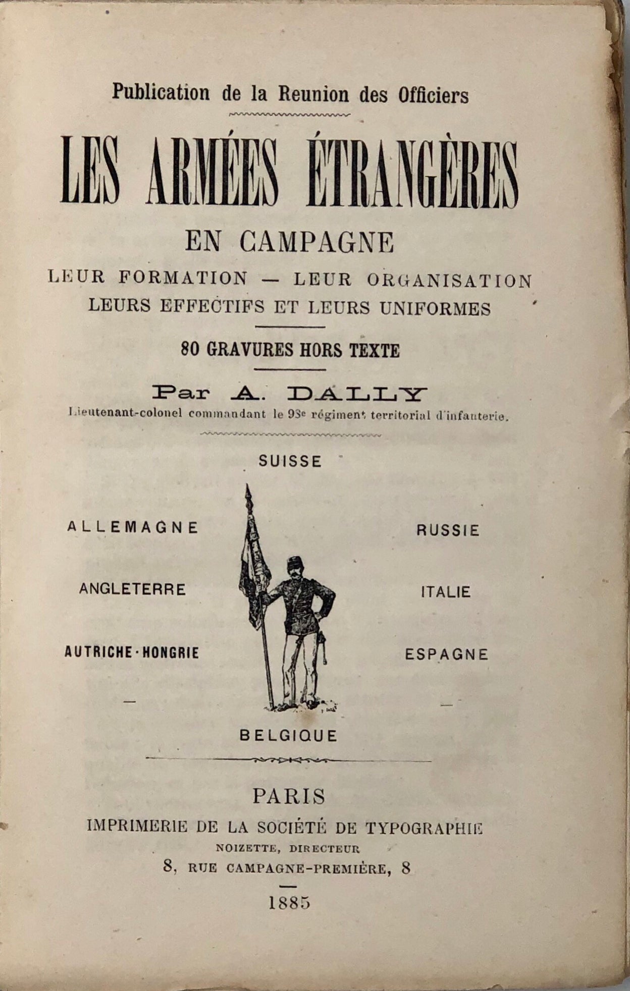 Les Armées Étrangères en Campagne.