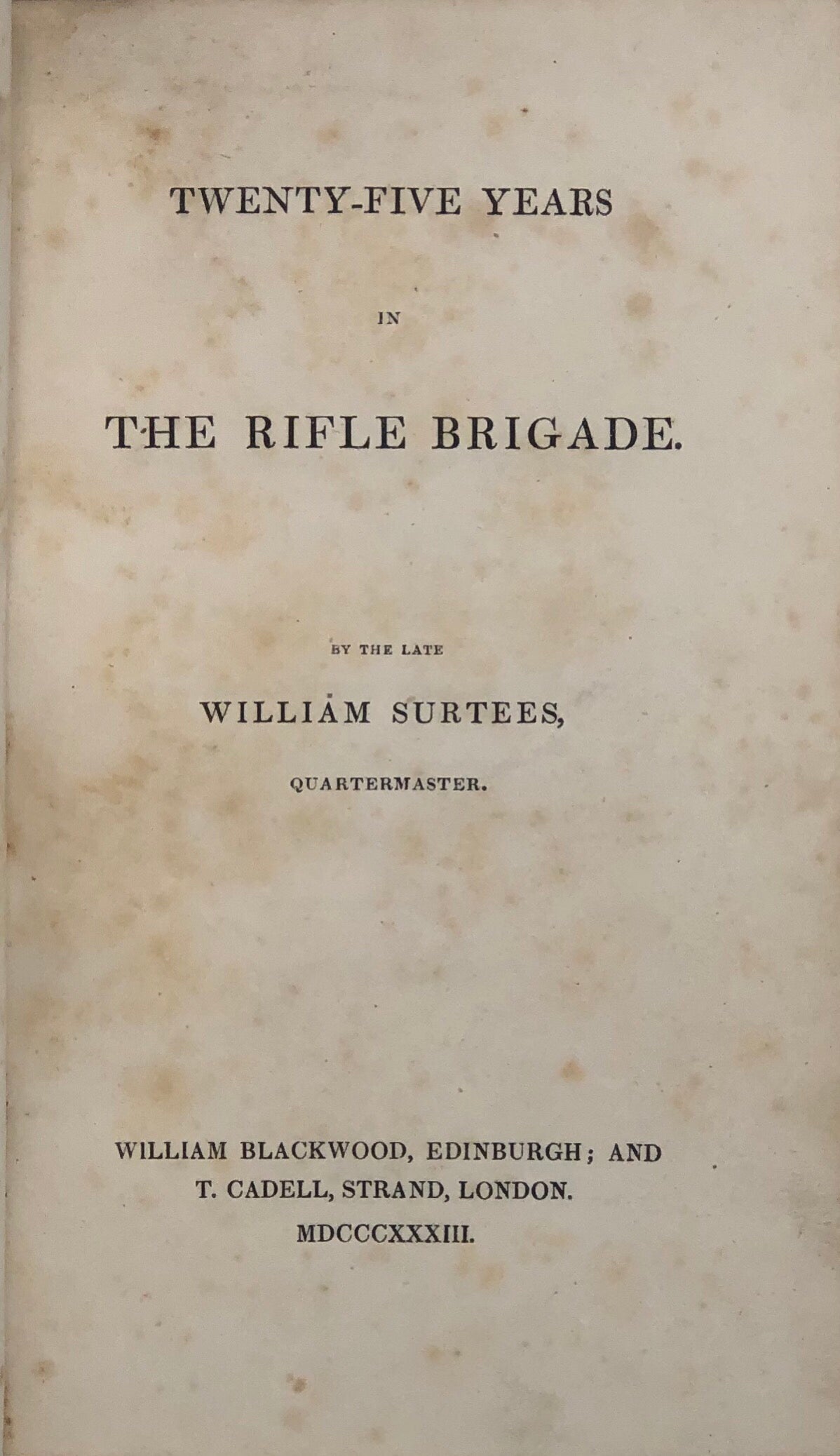 Twenty-Five Years in The Rifle Brigade.