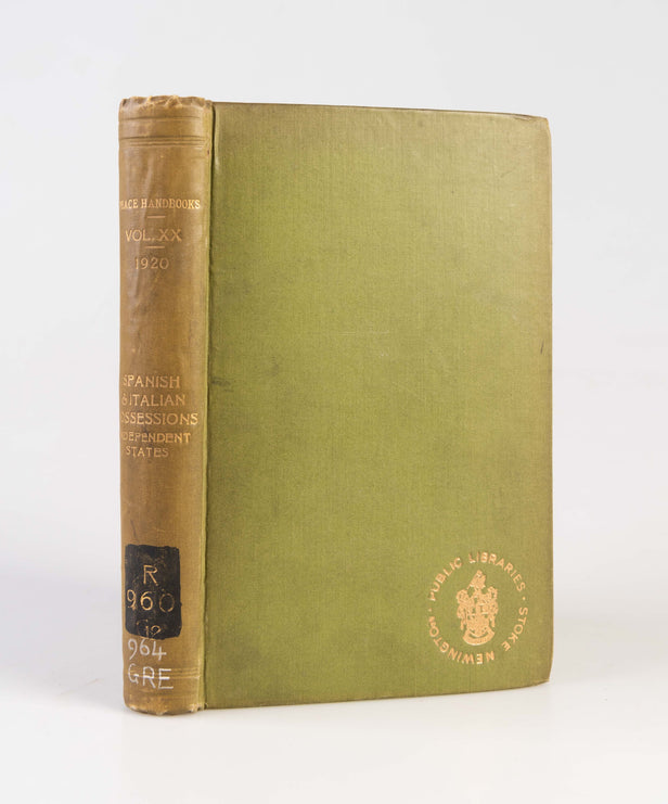 Peace Handbooks: Spanish and Italian Possessions: Independent States.