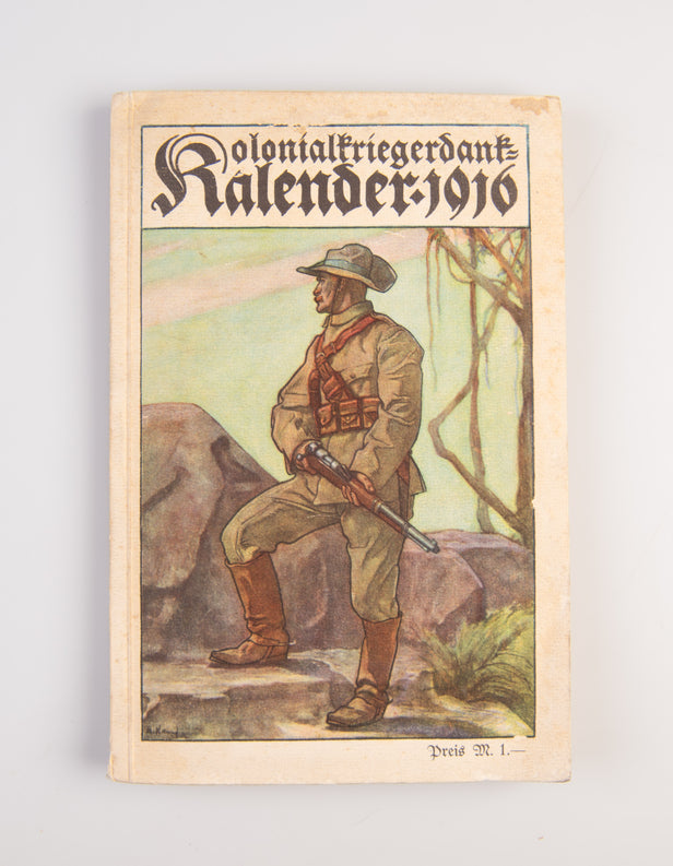 Kolonialkriegerdank. Kalendar für das Jahr 1916.