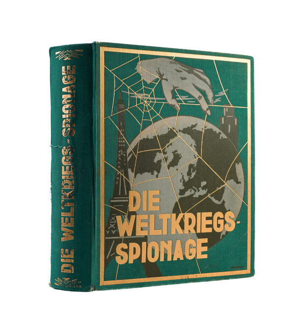 Die Weltkriegsspionage.